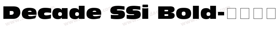 Decade SSi Bold字体转换